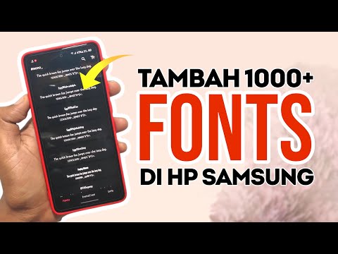 Cara Ganti Font Samsung Dan Tambah 1000+ Font Samsung Gratis