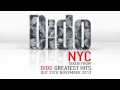 Dido - NYC (Official audio, from Dido Greatest Hits)