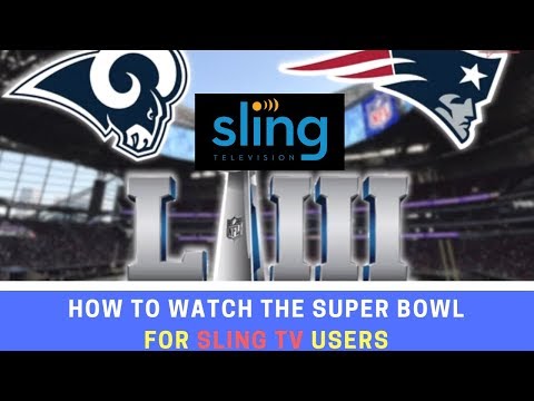 Sling TV Help: How to Watch SUPER BOWL if you have Sling TV