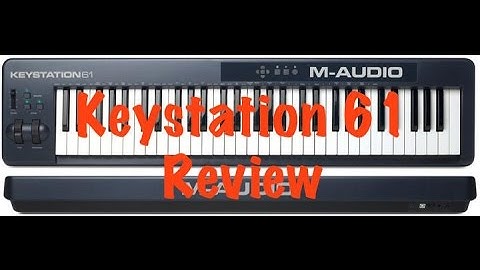 M audio keystation 61 ii review năm 2024