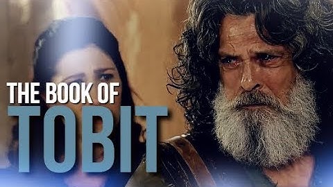 THE BOOK OF TOBIT