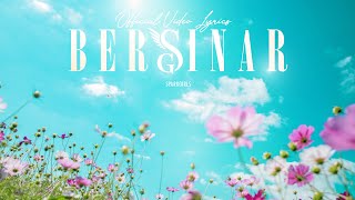 SPARKGIRLS - BERSINAR (Official Lyric Video)