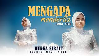 Bunga Sirait - Mengapa Menderita [   ]