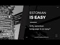 Why Estonian language is not hard? / Websites and free e-books to study estonian language from