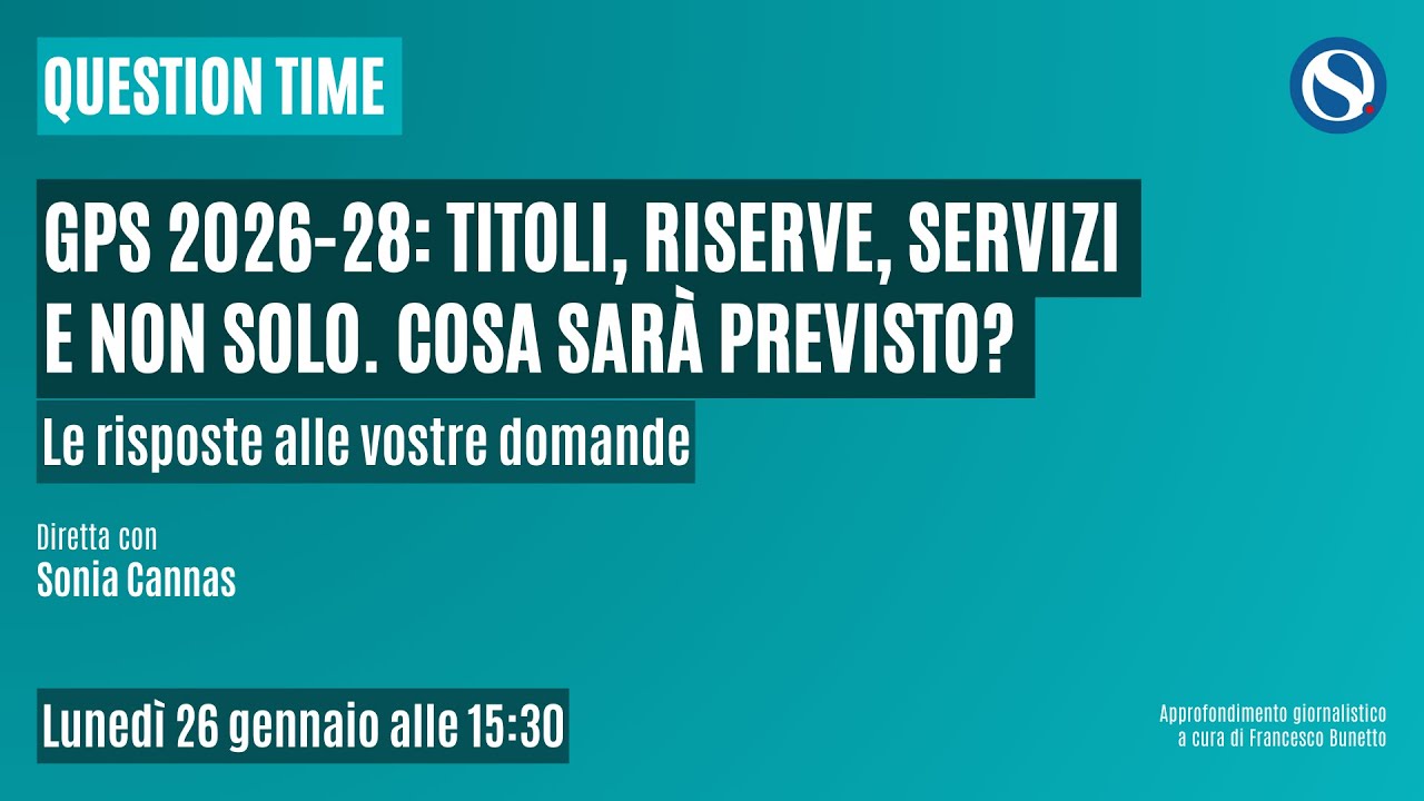 GPS 2026-28, titoli, riserve, servizi e non solo: cosa sarà previsto?