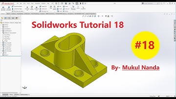 SolidWorks tutorial 18 SolidWorks Tutorial in Hindi || Learn SolidWorks Beginner to Advance Designer