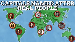 EVERY Capital City Named After People
