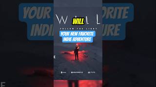 Will: Follow the Light - Your New Favorite Indie Adventure