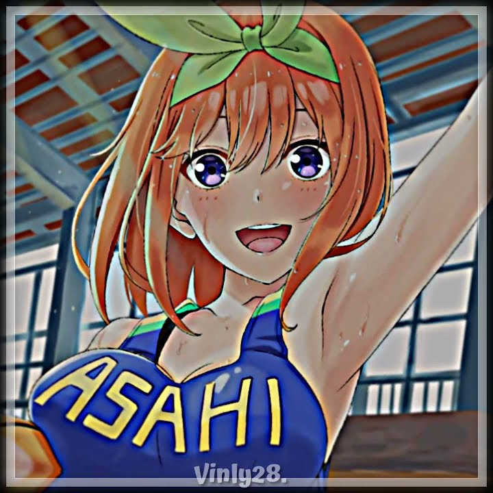 PRESET AM ANIME 💌 | DJ DJ BODY BACK I'M NOT 14, BUT 🎶 | NAKANO YOTSUBA 💕 | FYP TIKTOK 🔥✨