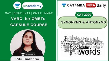 VARC for OMETs - Capsule Course - Synonyms & Antonyms | Unacademy CAT4MBA l Ritu Dudhoria