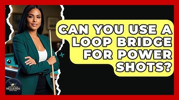 Can You Use A Loop Bridge For Power Shots? - Billiards Hustlers