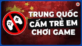 Trung Quốc Và Cuộc Chiến CHỐNG LẠI GAME