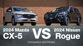 2024 Mazda CX5 vs 2024 Nissan Rogue | Comparison and Review