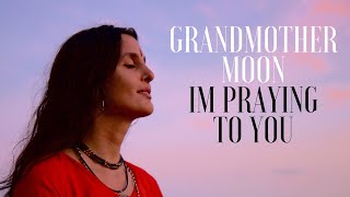 Grandmother Moon - Medicine Song - Hanuman Project