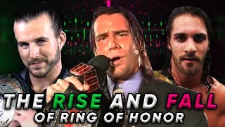 The Rise And Fall Of Ring Of Honor