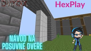 HexPlay - Návod na posuvné dveře