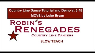 Move by Luke Bryan Country Line Dance SLOW TEACH Tutorial and Demo