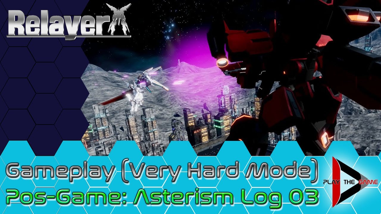 Relayer - Asterism Expedition Log 03 (Very Hard) [GAMEPLAY] - YouTube