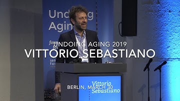 Vittorio Sebastiano at Undoing Aging 2019