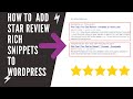 How to add Star Rating rich snippets structured data to WordPress website