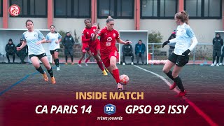 DERBY CA PARIS 14 vs GPSO 92 ISSY: Inside Match D2 Féminine (Ep. 5)