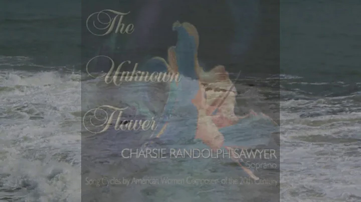 CHARSIE RANDOLPH SAWYER, Soprano:  Deep River