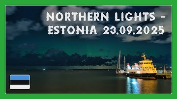 Northern Lights Timelapse in Tallinn, Estonia | Aurora Borealis 23 September 2025 🇪🇪✨