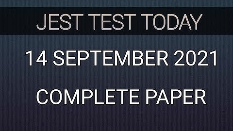 JEST Paper Today 14 September 2021||14 September JEST Paper||JEST Test Today||