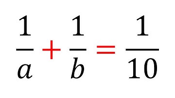 Solving A Rational Equation | 1/a+1/b=1/10 #maths