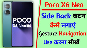 gesture navigation setting on poco x6 neo | poco x6 neo side back kaise lagaye