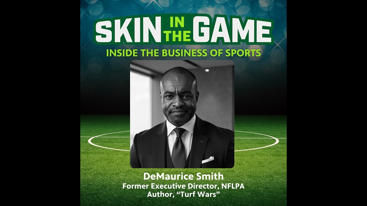 Turf Wars: DeMaurice Smith on Power, Labor, and the Business of the NFL