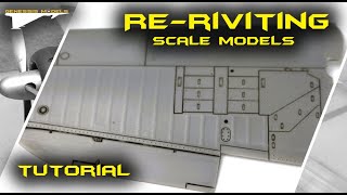 Riveting Scale Models : Tutorial