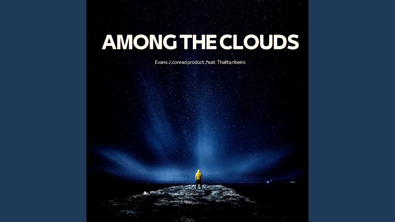 Among the Clouds (Remix) - YouTube