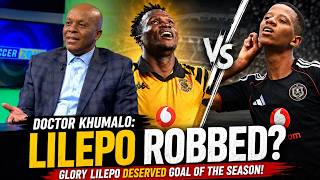 Kaizer Chiefs' Glody Lilepo DESERVED PSL Goal of the Season? Doctor Khumalo Disagrees! | Soccer Zone