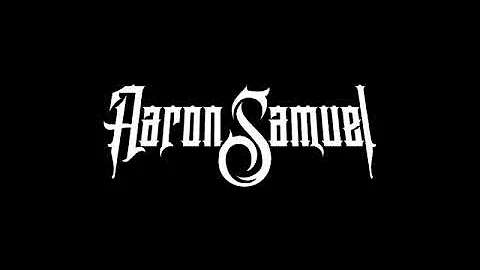 "Nothing Left to Say" by Aaron Samuel