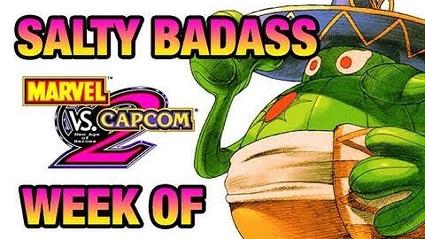 Salty - Badass - Week Of! MVC2 Part 3