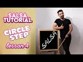 Salsa Öğreniyorum Ders 4: Çember Adım ( Circle Step)