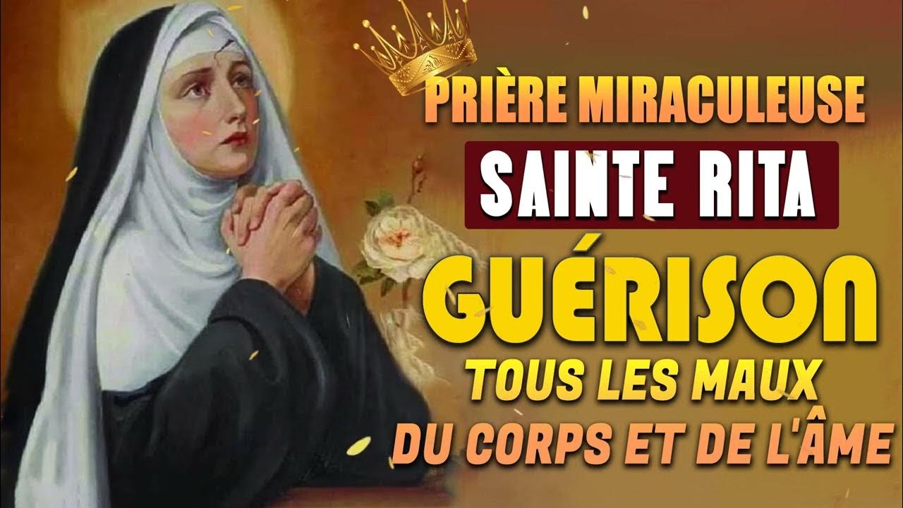 🙌🏻 PRIÈRE MIRACULEUSE À SAINTE RITA DE CASCIA POUR GUÉRIR TOUS LES MAUX