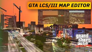 Grand Theft Auto: LCS/III Map Editor - Preview