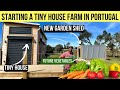 Starting a Tiny House Farm in Portugal | Ep. 1 Garden Shed
