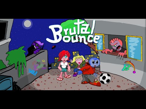Brutal Bounce
