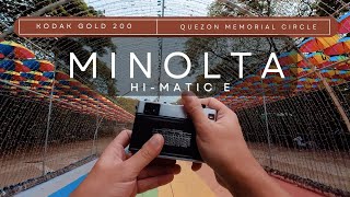 Minolta Hi-Matic E | Kodak Gold 200 | Quezon Memorial Circle POV Photowalk | Insta360 GO 2