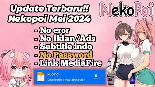 Update Terbaru‼️ Nekopoi Bulan Mei No Password Terbaru -  Apk Neko