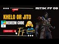 Khelo or jitoredeem code giveaway  freefire ritikff09 giveaway