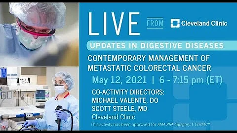 Contemporary Management of Metastatic Colorectal Cancer