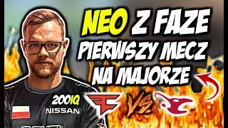 NEO PIERWSZY MECZ NA MAJORZE RAIN ON FIRE PROFESOR NEO FAZE VS MOUZ CSGO BEST MOMENTS