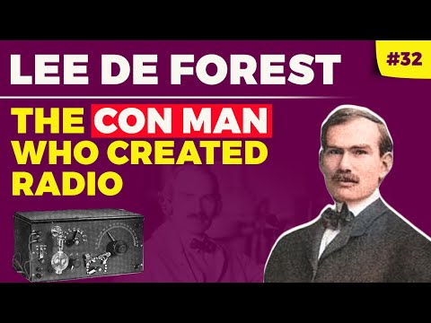 History of Radio: How Lee De Forest, a Con Artist, Created Radio