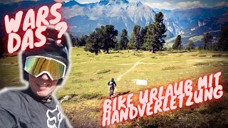 Trails fahren mit HANDVERLETZUNG [Ist das möglich?] E-BIKE Alpentour statt BALLERN in Nauders