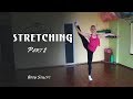 Stretching  - тренировка для растяжки всего тела, часть 2, Body Sculpt