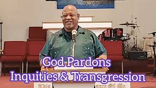 God Pardons - Pastor Stephen Chitman